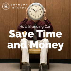 How Branding Can Save Time and Money