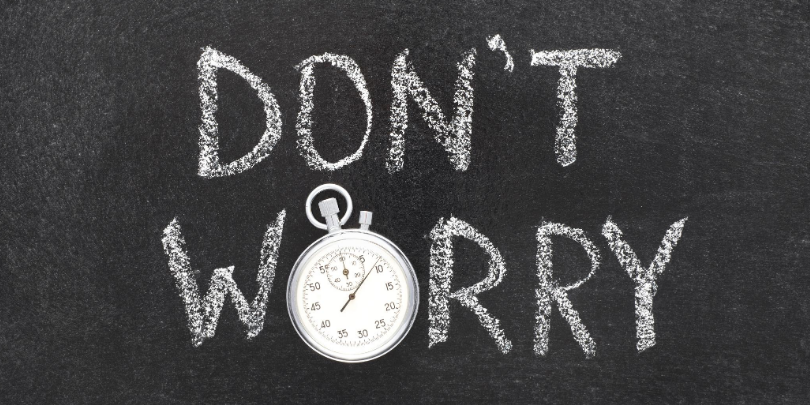 DO NOT WORRY